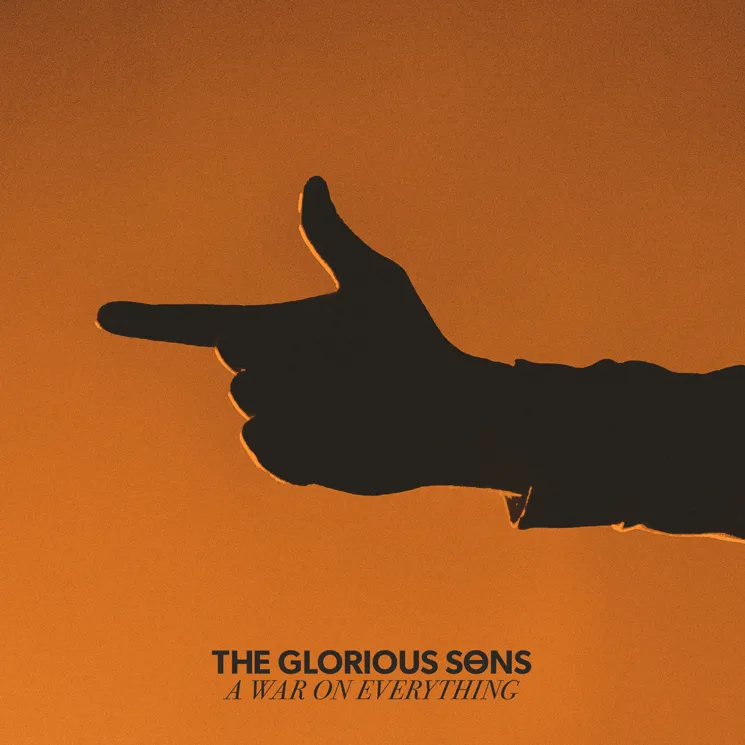 The Glorious Sons - A War On Everything [Indie Exclusive Limited Edition Orange LP]